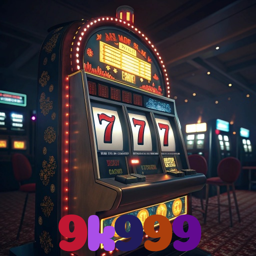 9k999